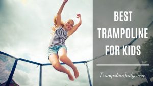 best trampoline for kids and toddler