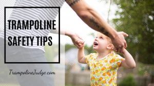 trampoline safety tips