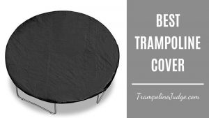 Best Trampoline Cover