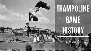 trampoline game history