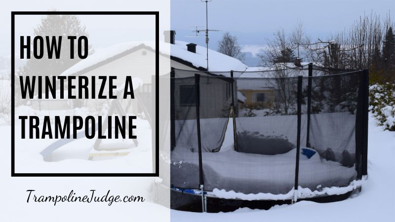 how to winterize a trampoline