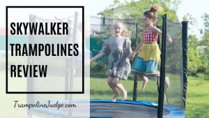 skywalker trampolines review